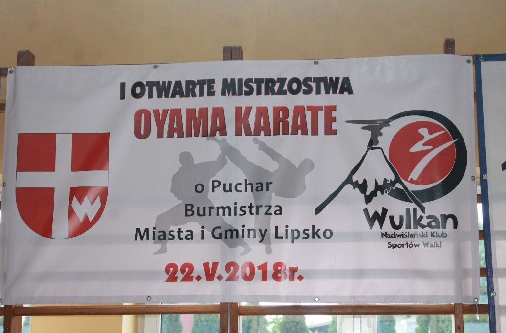 I Otwarte Mistrzostwa Oyama Karate o Puchar Burmistrza Miasta i Gminy Lipsko 22 maja 2018 r