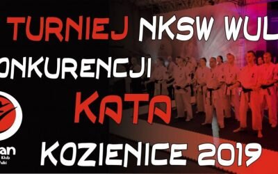 XX Turniej NKSW Wulkan w Konkurencji Kata, Kozienice 7 czerwca 2019 r.